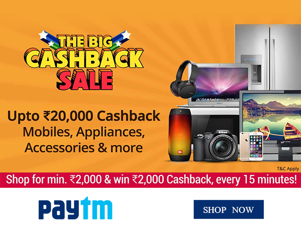 Paytm 'The Big Cashback Sale' Rs.20000 Cashback + 70% Off* (Till 21st April Only) Paytm 'The Big Cashback Sale' Rs.20000 Cashback + 70% Off* (Till 21st April Only)
