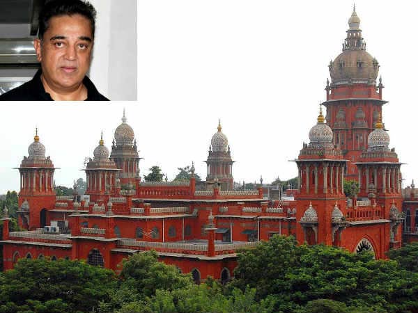 Chennai HC orders to give notice to Kamal hassan Chennai HC orders to give notice to Kamal hassan