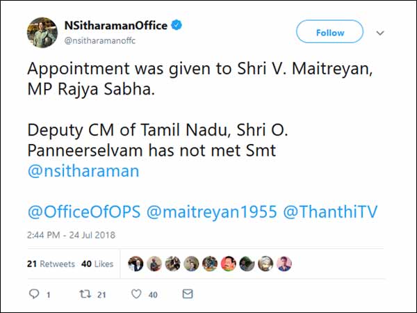 O. Panneerselvam not met with Nirmala Sitharaman O. Panneerselvam not met with Nirmala Sitharaman