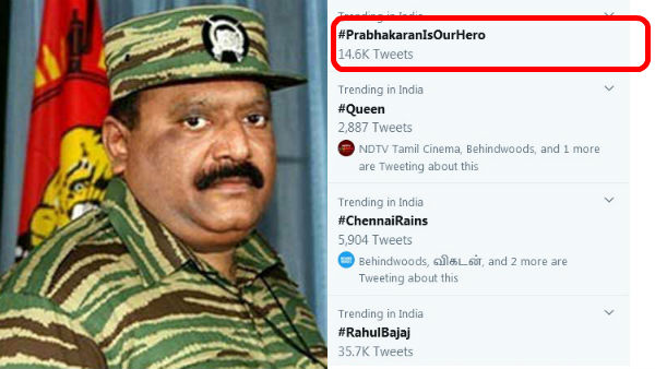 #PrabhakaranIsOurHero trends on twitter #PrabhakaranIsOurHero trends on twitter