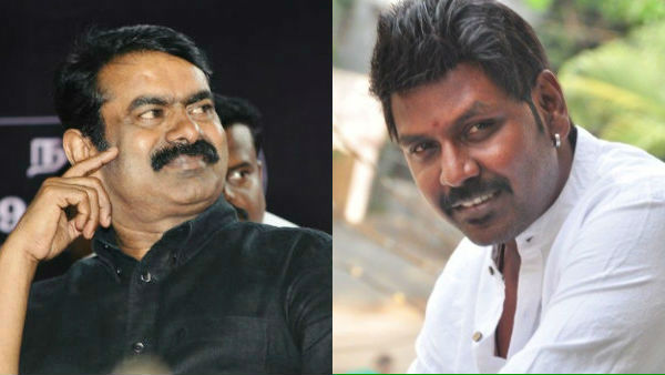Seeman slams Raghava Lawrence Seeman slams Raghava Lawrence
