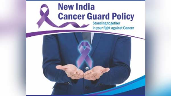 New India Assurance Companys Guard Policy is all you want for your cancer treatment New India Assurance Companys Guard Policy is all you want for your cancer treatment