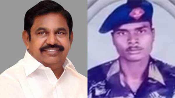 Edappadi Palanisamy announced Rs.20 lakhs to Tamilnadu Army man Mathiazhagans family Edappadi Palanisamy announced Rs.20 lakhs to Tamilnadu Army man Mathiazhagans family