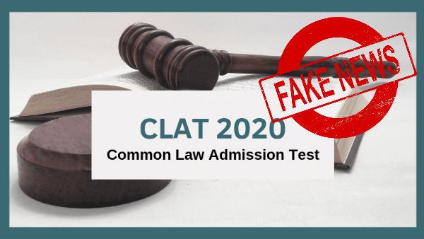 Fake news goes viral- CLAT 2020 not postponed again Fake news goes viral- CLAT 2020 not postponed again