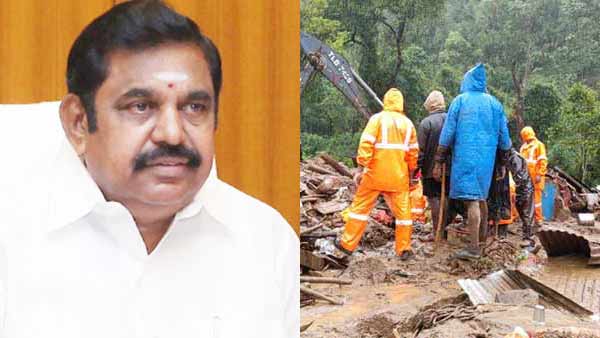 மூணாறு நிலச்சரிவில் உயிரிழந்தவர்களுக்கு தமிழக முதல்வர் இரங்கல் - விரைந்து மீட்க கோரிக்கை 