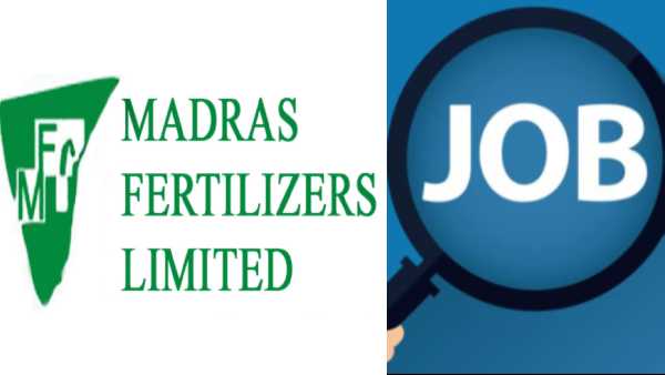 There are 45 vacancies in the Chennai Fertilizer Factory There are 45 vacancies in the Chennai Fertilizer Factory