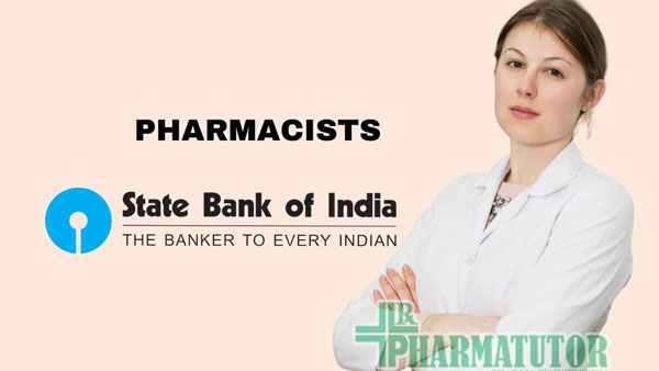 Jobs in State Bank of India for the post of Pharmacists. Jobs in State Bank of India for the post of Pharmacists.