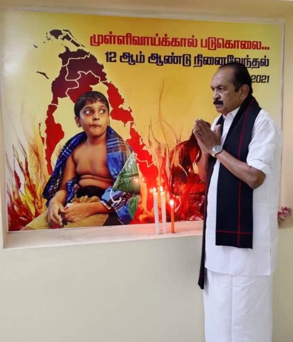 Vaiko observes May 18th Tamil Genocide Remembrance Day Vaiko observes May 18th Tamil Genocide Remembrance Day