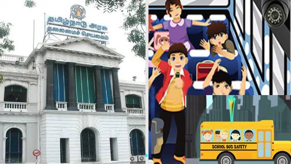 TN government order to fix cctv camera in school bus TN government order to fix cctv camera in school bus