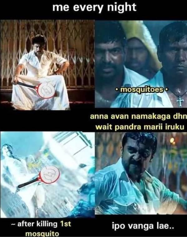 உலக கொசு தினத்தில் வேடிக்கையான மீம்ஸ் தொகுப்பு உலக கொசு தினத்தில் வேடிக்கையான மீம்ஸ் தொகுப்பு