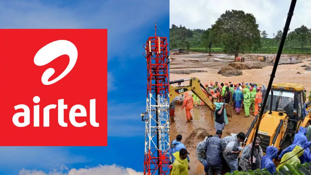 ஏர்டெல் ரீசார்ஜ் முடிந்தாலும் 3 நாட்களுக்கு “இலவசம்”.. வயநாடு நிலச்சரிவு காரணமாக ஸ்பெஷல் அறிவிப்பு!